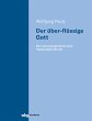 Der über-flüssige Gott (eBook, PDF) - Bild 1