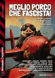 Meglio porco che fascista (eBook, ePUB) - Bild 1