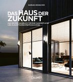 Das Haus der Zukunft (eBook, ePUB) Das Haus der Zukunft (eBook, ePUB)