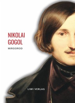 Cover Nikolai Gogol: Mirgorod. Vollständige Neuausgabe