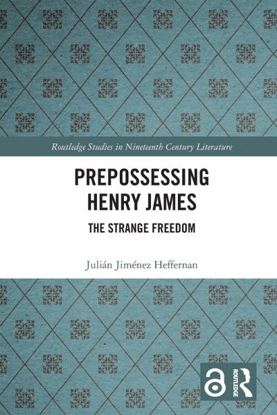 Prepossessing Henry James Prepossessing Henry James