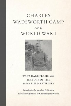 Cover Charles Wadsworth Camp and World War I