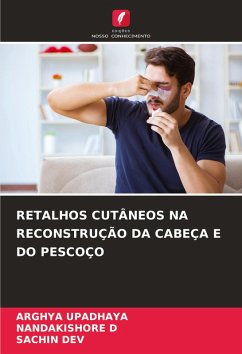 Cover RETALHOS CUTÂNEOS NA RECONSTRUÇÃO DA CABEÇA E DO PESCOÇO