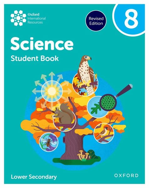 Oxford International Science: Student Book 8 (Lower Secondary) Oxford International Science: Student Book 8 (Lower Secondary)