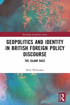 Cover Geopolitics and Identity in British Foreign Policy Discourse