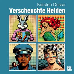 Verscheuchte Helden (MP3-Download) - Dusse, Karsten