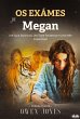 Os Exames Da Megan (eBook, ePUB) - Bild 1