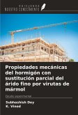 Propiedades mecánicas del hormigón con sustitución parcial del árido fino por virutas de mármol
