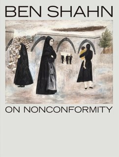 Ben Shahn, On Nonconformity - Katzman, Laura