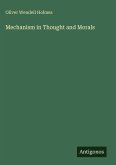 Mechanism in Thought and Morals