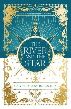 The River and the Star - Lacruz, Gabriela Romero