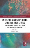 Entrepreneurship in the Creative Industries