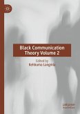 Black Communication Theory Volume 2 (eBook, PDF)