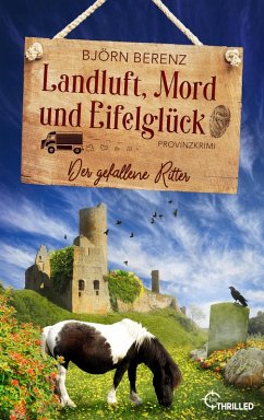 Cover Landluft, Mord und Eifelglück: Der gefallene Ritter (eBook, ePUB)