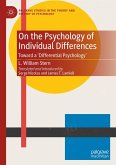 On the Psychology of Individual Differences (eBook, PDF) On the Psychology of Individual Differences (eBook, PDF)