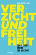 Verzicht und Freiheit (eBook, PDF) - Bild 1