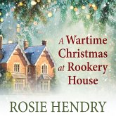 A Wartime Christmas at Rookery House (MP3-Download) A Wartime Christmas at Rookery House (MP3-Download)