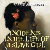 Incidents in the Life of a Slave Girl (MP3-Download) Incidents in the Life of a Slave Girl (MP3-Download)