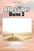 Alles über Dune 2 - Komplett in Farbe Alles über Dune 2 - Komplett in Farbe