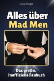 Alles über Mad Men - Komplett in Farbe