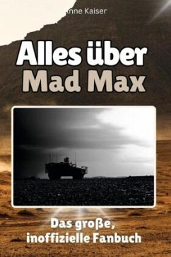 Cover Alles über Mad Max - Komplett in Farbe