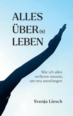 Alles über(s) Leben - Liesch, Svenja