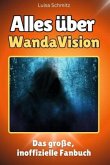 Alles über WandaVision - Komplett in Farbe Alles über WandaVision - Komplett in Farbe