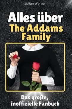 Cover Alles über The Addams Family - Komplett in Farbe