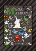 MEGA MALBUCH - 300 SEITEN MAGISCHE MOTIVE - MAGIER - HEXEN - GEISTER - ZAUBEREIN - FEEN - ELVEN - ALADDIN - ZAUBERSTERNE MEGA MALBUCH - 300 SEITEN MAGISCHE MOTIVE - MAGIER - HEXEN - GEISTER - ZAUBEREIN - FEEN - ELVEN - ALADDIN - ZAUBERSTERNE