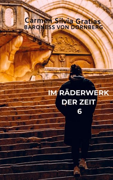 Im Räderwerk der Zeit 6 Im Räderwerk der Zeit 6