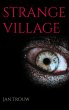Strange Village - Bild 1