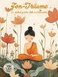 Zen-Träume - Ein Malbuch zwischen... - Bild 1