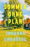 Sommer ohne Plan Sommer ohne Plan