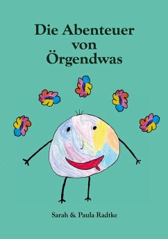 Cover Die Abenteuer von Örgendwas