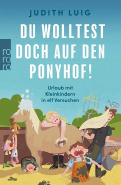 Cover Du wolltest doch auf den Ponyhof!