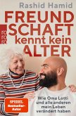 Freundschaft kennt kein Alter Freundschaft kennt kein Alter