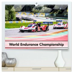 World Endurance Championship (hochwertiger Premium Wandkalender 2025 DIN A2 quer), Kunstdruck in Hochglanz - Calvendo;Stegemann © Phoenix Photodesign, Dirk