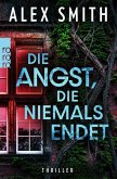 Die Angst, die niemals endet