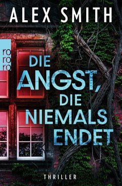 Cover Die Angst, die niemals endet / Detective Robert Kett Bd.3