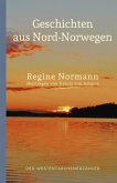 Geschichten aus Nordnorwegen Geschichten aus Nordnorwegen