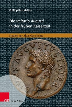 Cover Die Imitatio Augusti in der frühen Kaiserzeit