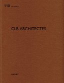 CLR architectes (Text französisch/englisch)