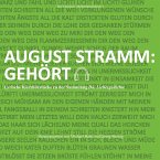 August Stramm: Gehört