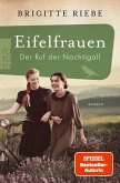 Eifelfrauen: Der Ruf der Nachtigall Eifelfrauen: Der Ruf der Nachtigall