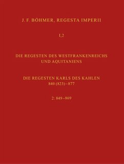 Cover Regesta Imperii I. Die Regesten des Kaiserreichs unter den Karolingern 751-918. Band 2: Die Regesten des Westfrankenreichs und Aquitaniens