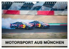 Motorsport aus München (Wandkalender 2025 DIN A4 quer), CALVENDO Monatskalender