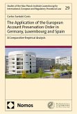 The Application of the European Account Preservation Order in Germany, Luxembourg and Spain