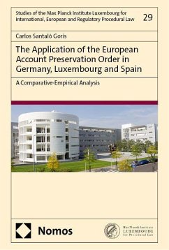 Cover The Application of the European Account Preservation Order in Germany, Luxembourg and Spain