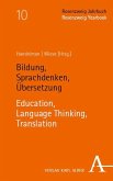 Bildung, Language Thinking, Translation