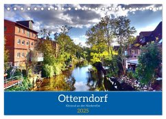 Otterndorf - Kleinod an der Niederelbe (Tischkalender 2025 DIN A5 quer), CALVENDO Monatskalender